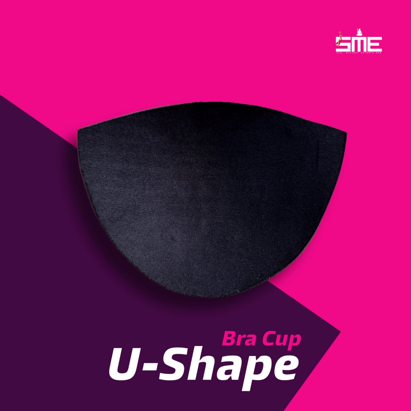 U Shape Bra Cup Manufacturer and Wholesale Supplier in India
